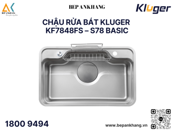 Chậu rửa bát 1 hố Kluger KF7848FS S78 Basic - Inox 304 - LINEN dập nổi chống xước